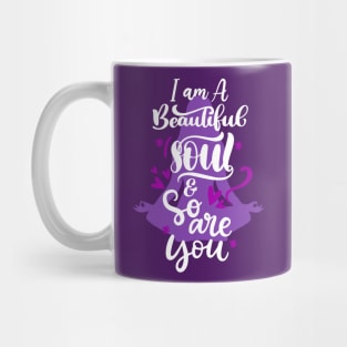 Beautiful Soul Version 2 Mug